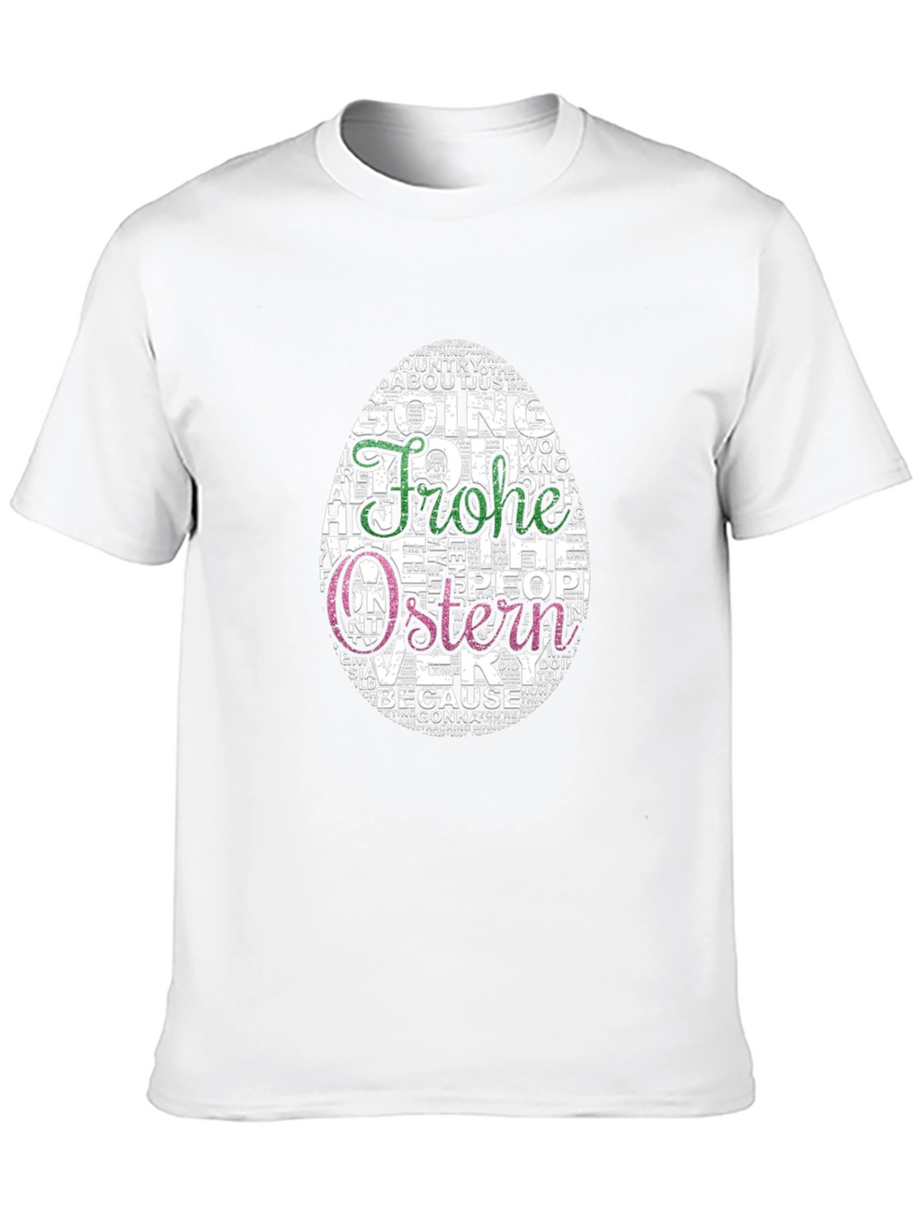 Frohe Ostern Easter Egg Word Art T-Shirt