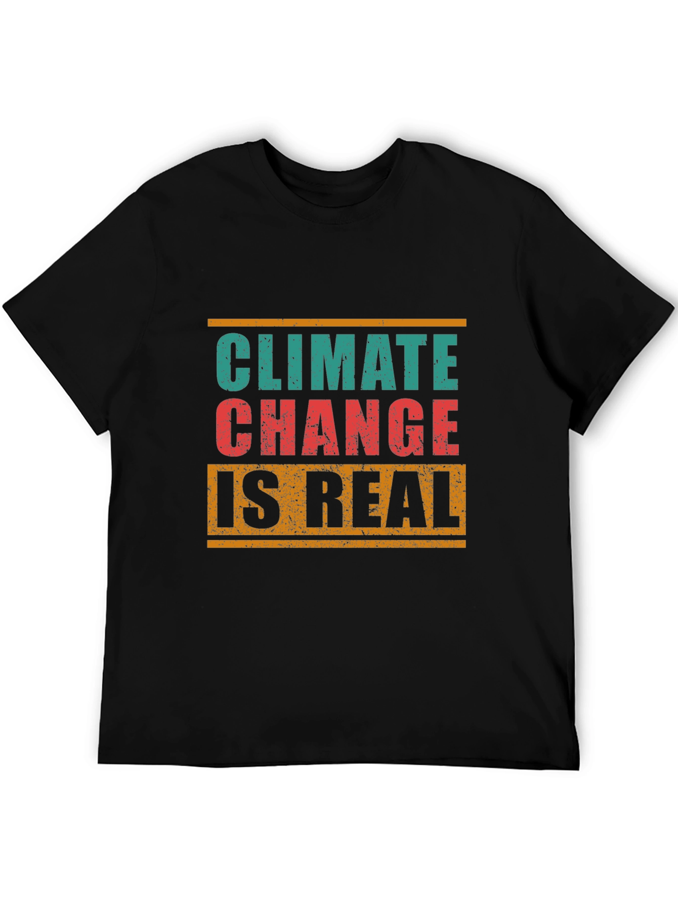 Climate Change Is Real Graphic T-Shirt - Eco Awareness