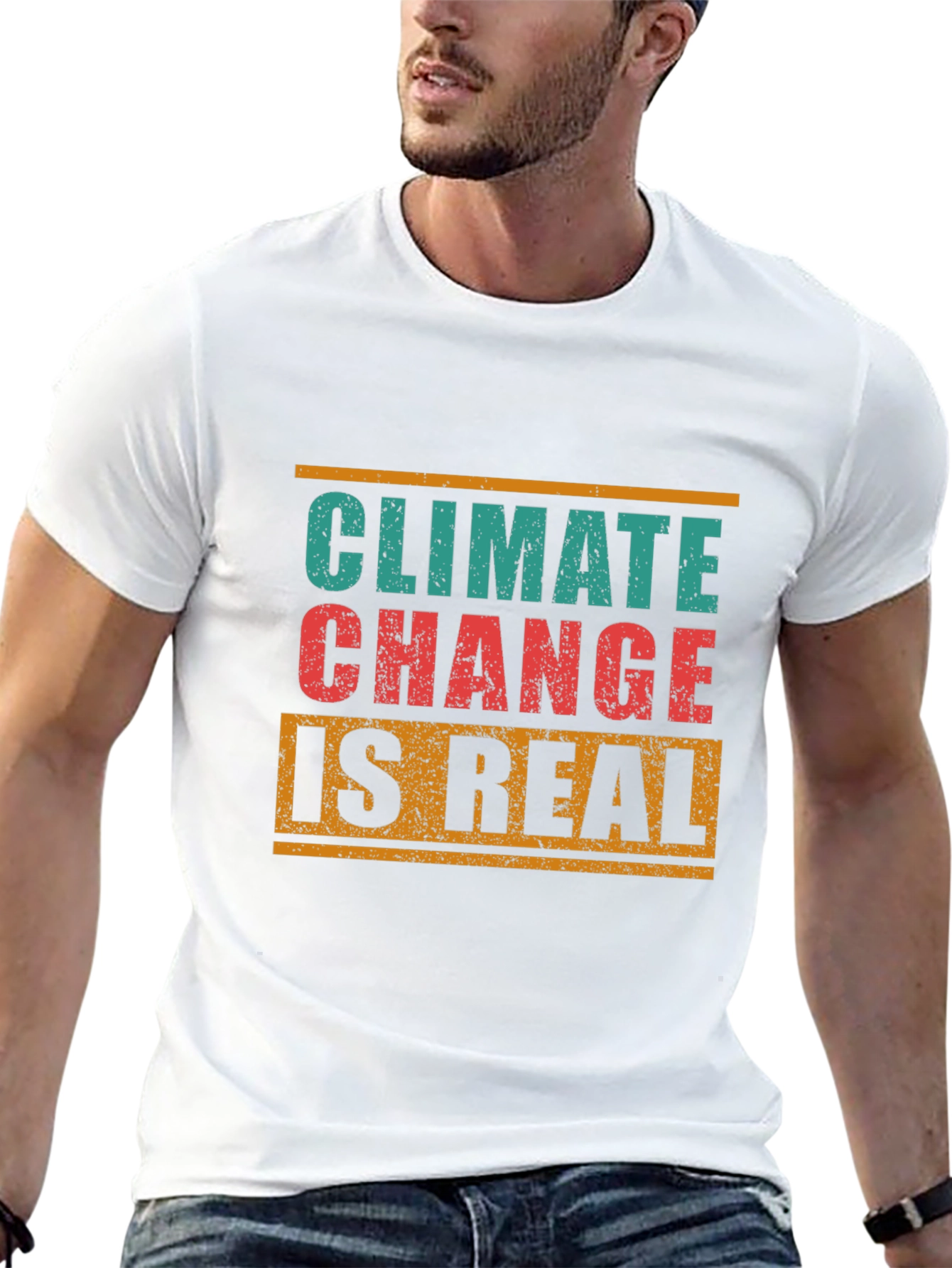 Climate Change Is Real Graphic T-Shirt - Eco Awareness