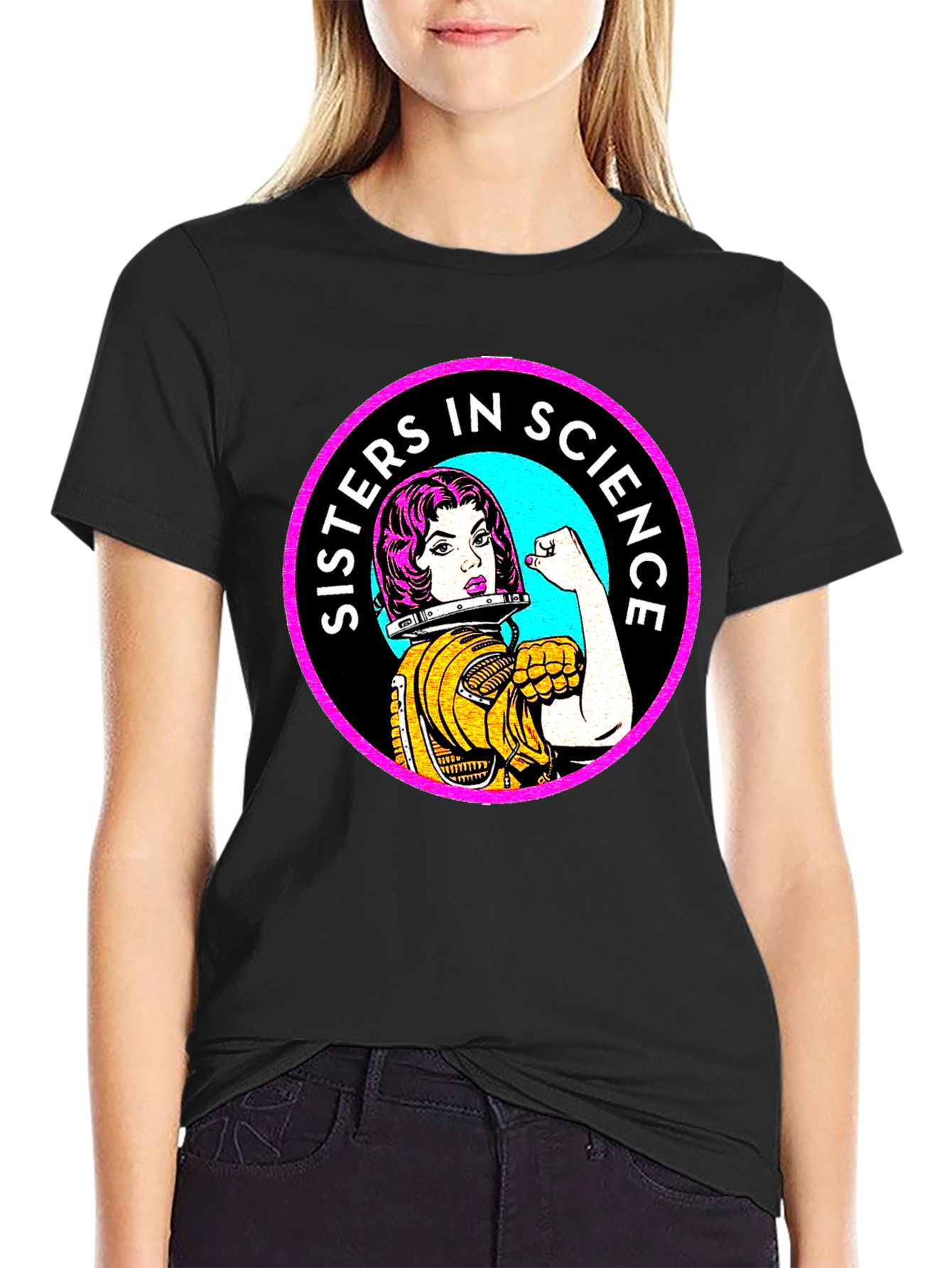 Sisters In Science T-Shirt - Women Empowerment Tee