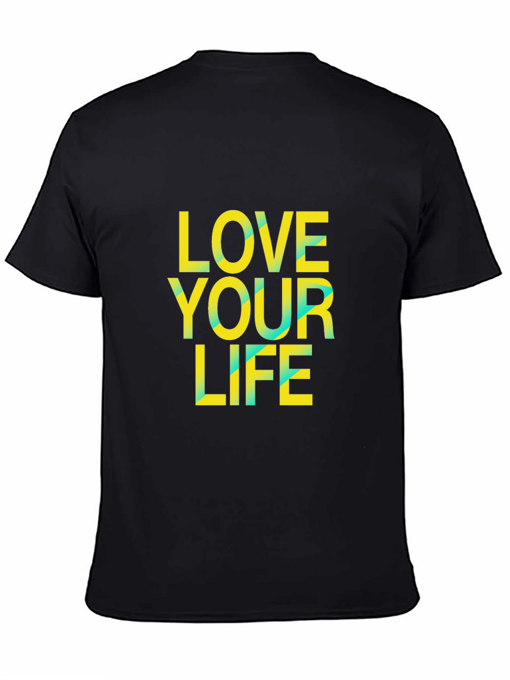 Love Your Life Graphic Tee - Black Cotton Blend