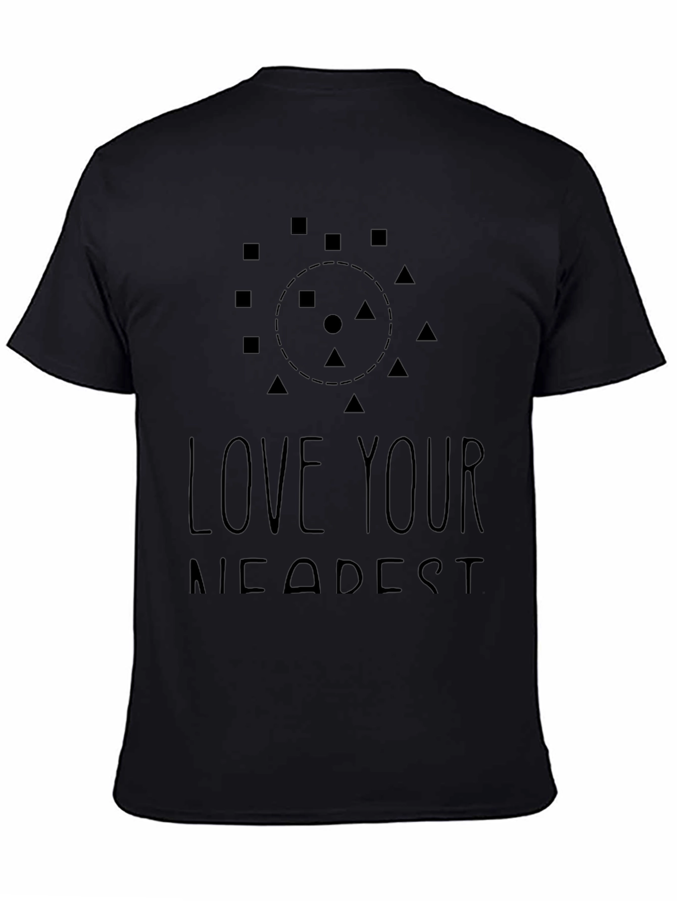 Love Your Nearest Black Graphic Tee