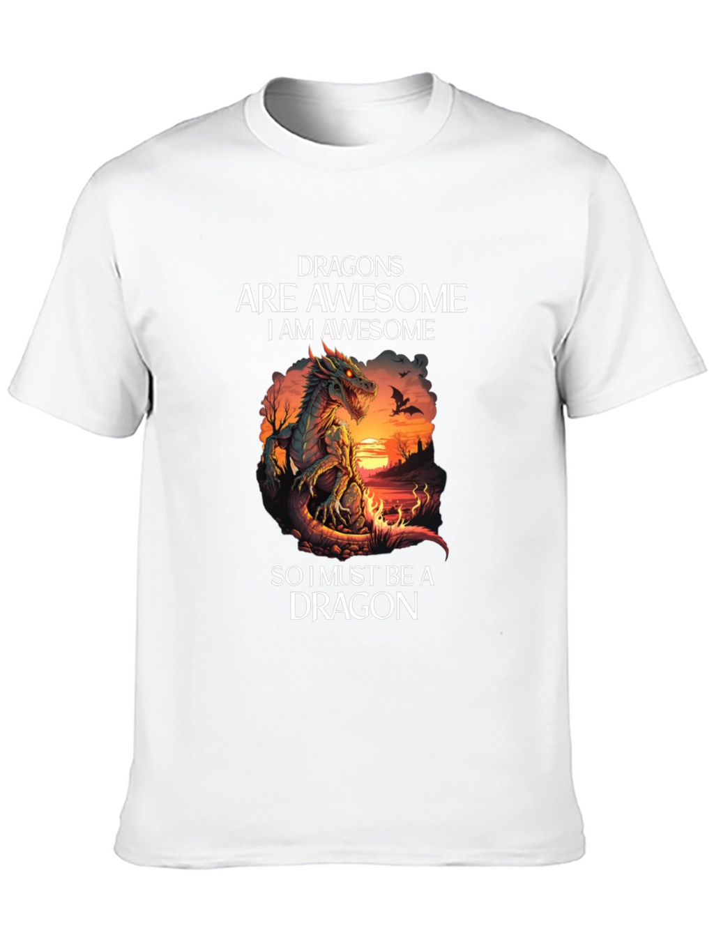 Dragon T-Shirt: Dragons Are Awesome Graphic Tee