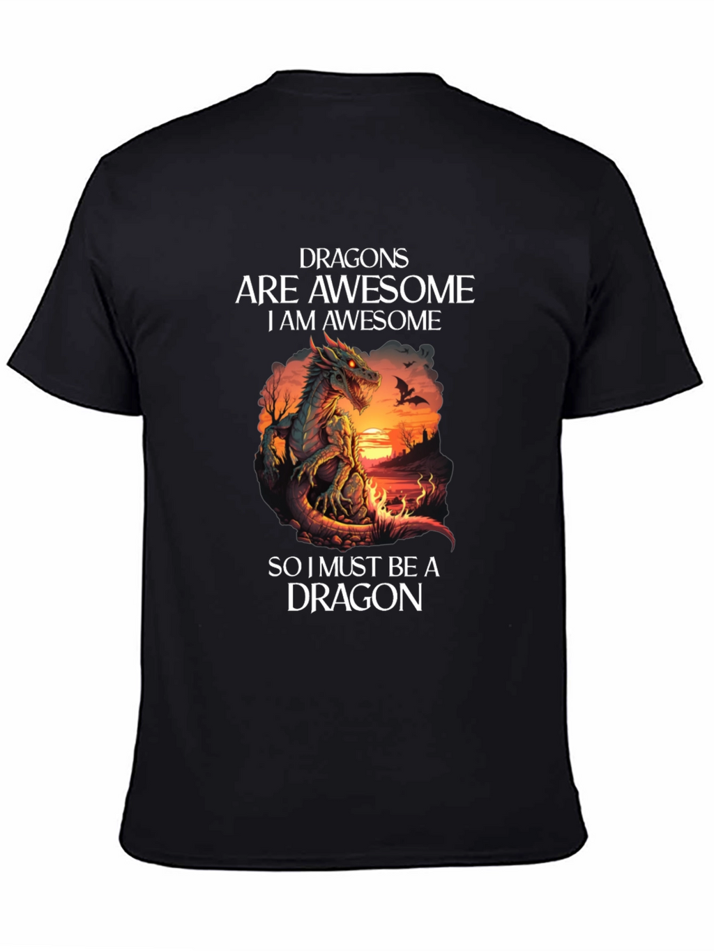 Dragon T-Shirt: Dragons Are Awesome Graphic Tee