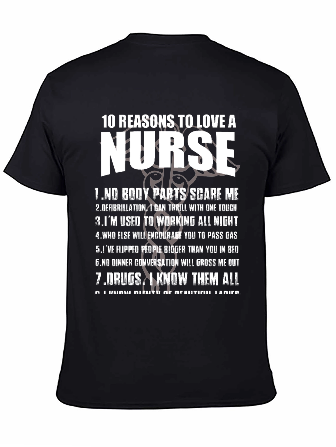 10 Reasons to Love a Nurse Graphic T-Shirt