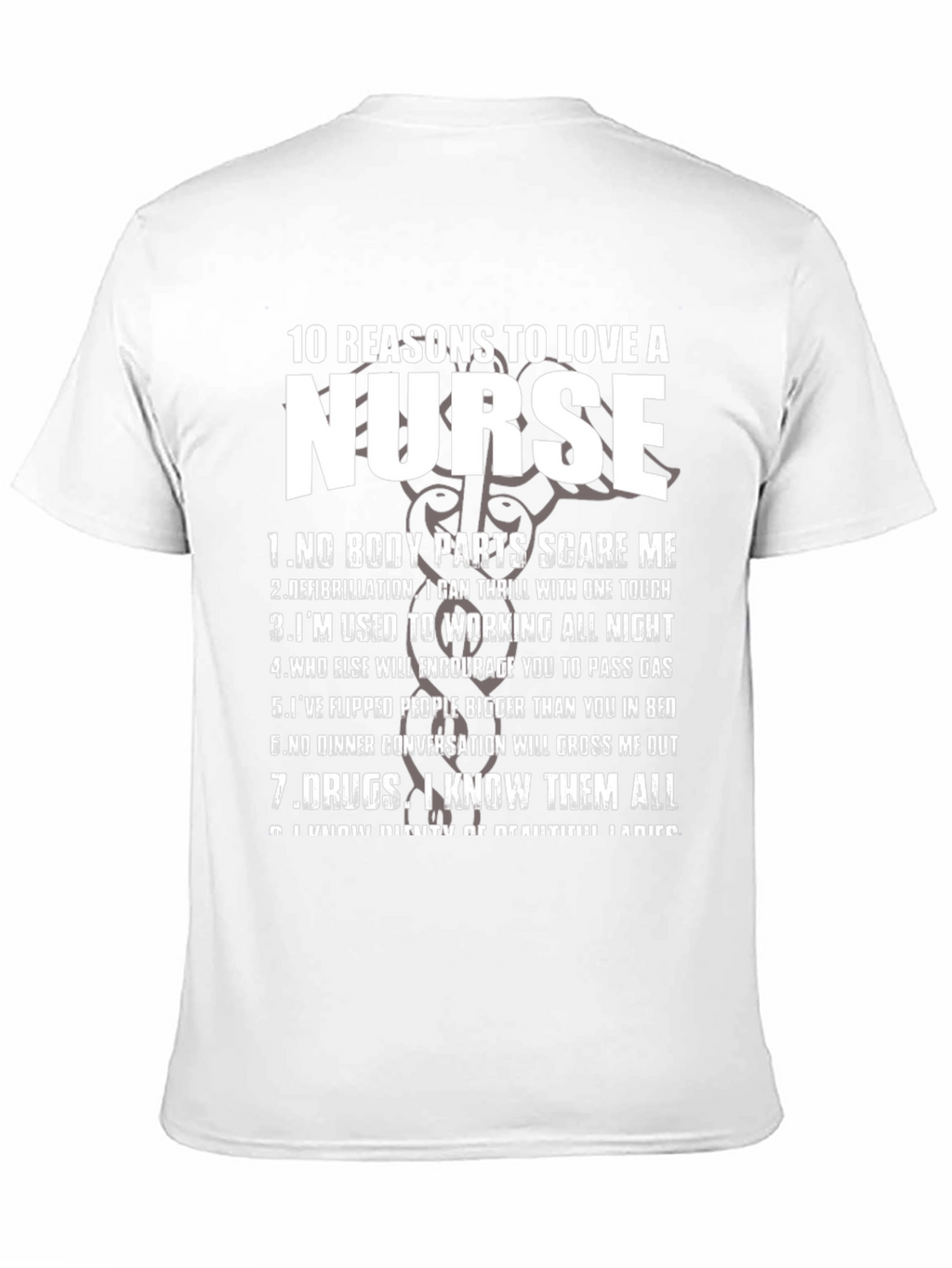 10 Reasons to Love a Nurse Graphic T-Shirt