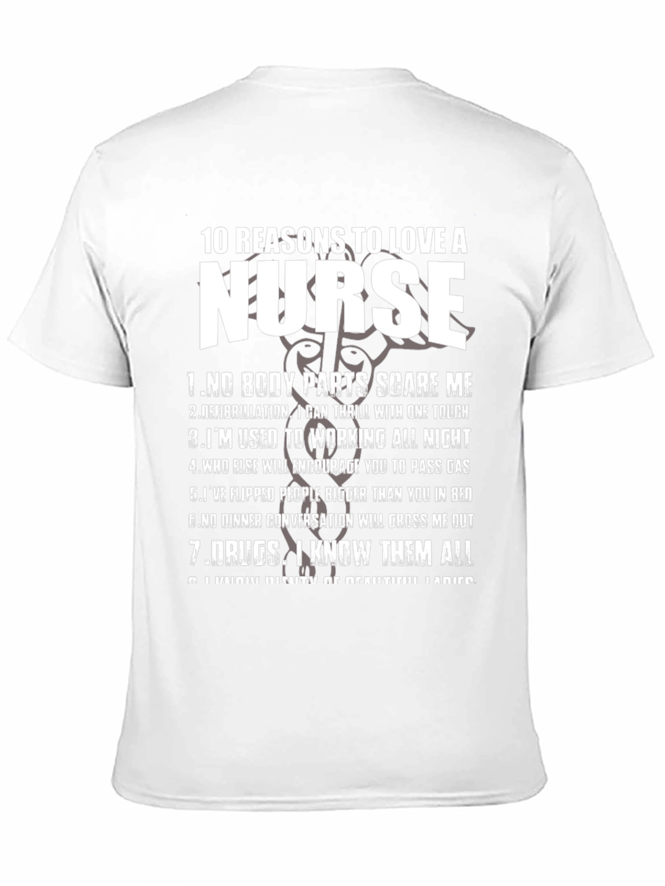 10 Reasons to Love a Nurse Graphic T-Shirt