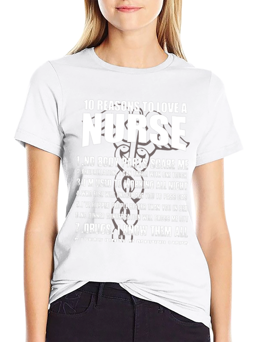 10 Reasons to Love a Nurse Graphic T-Shirt