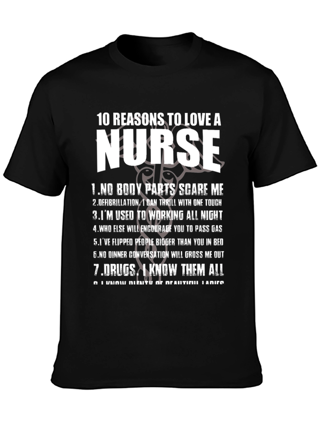 10 Reasons to Love a Nurse Graphic T-Shirt