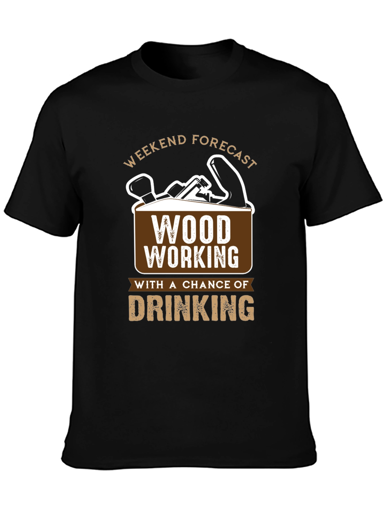 Weekend Forecast Woodworking T-Shirt