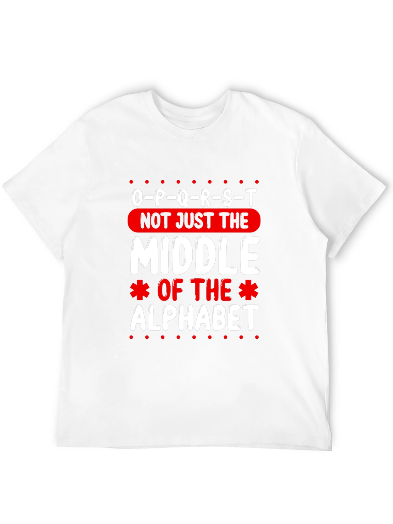 O-P-Q-R-S-T Middle Alphabet Graphic T-Shirt