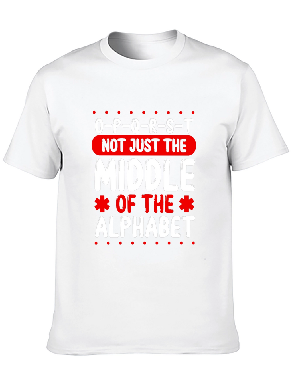 O-P-Q-R-S-T Middle Alphabet Graphic T-Shirt
