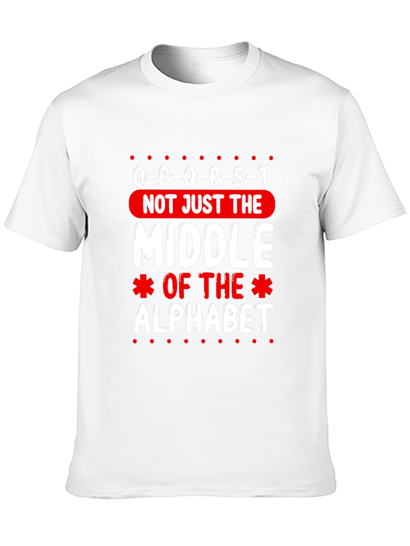 O-P-Q-R-S-T Middle Alphabet Graphic T-Shirt