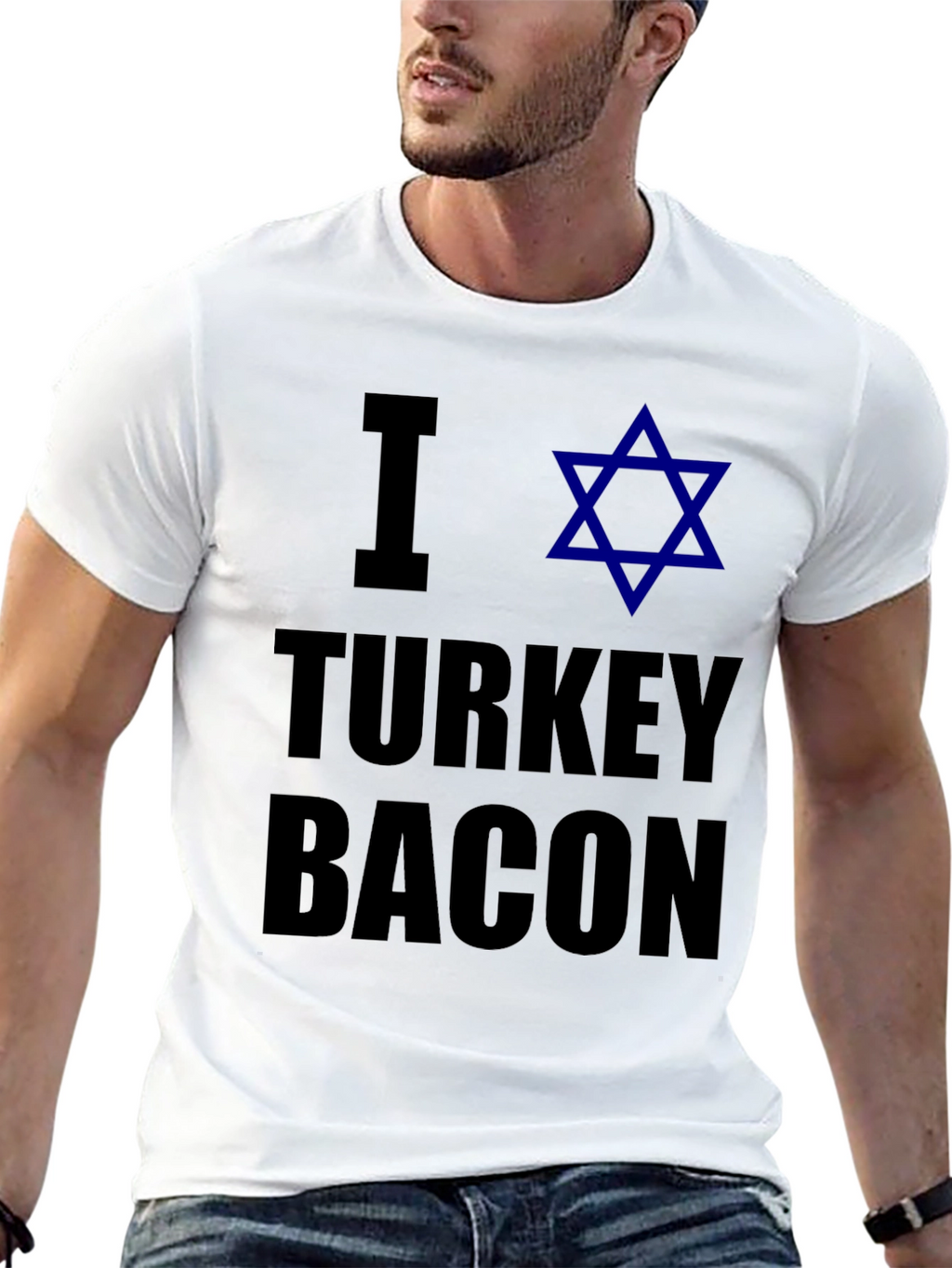 I Star of David Turkey Bacon T-Shirt