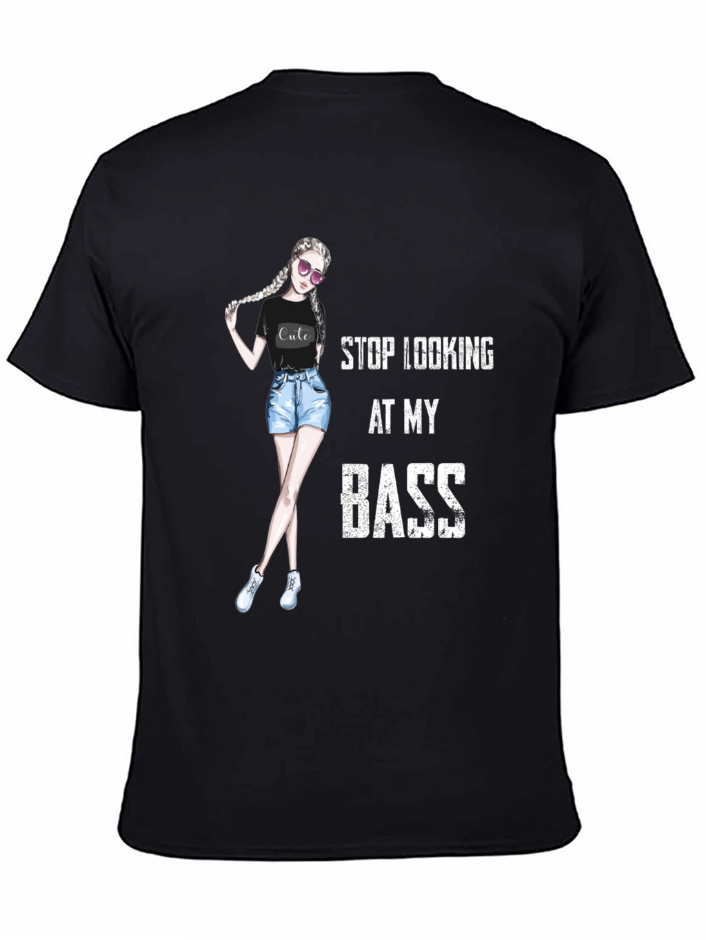 Stop Looking At My Bass - Novelty Graphic T-Shirt