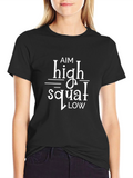 Aim High Squat Low Graphic Tee
