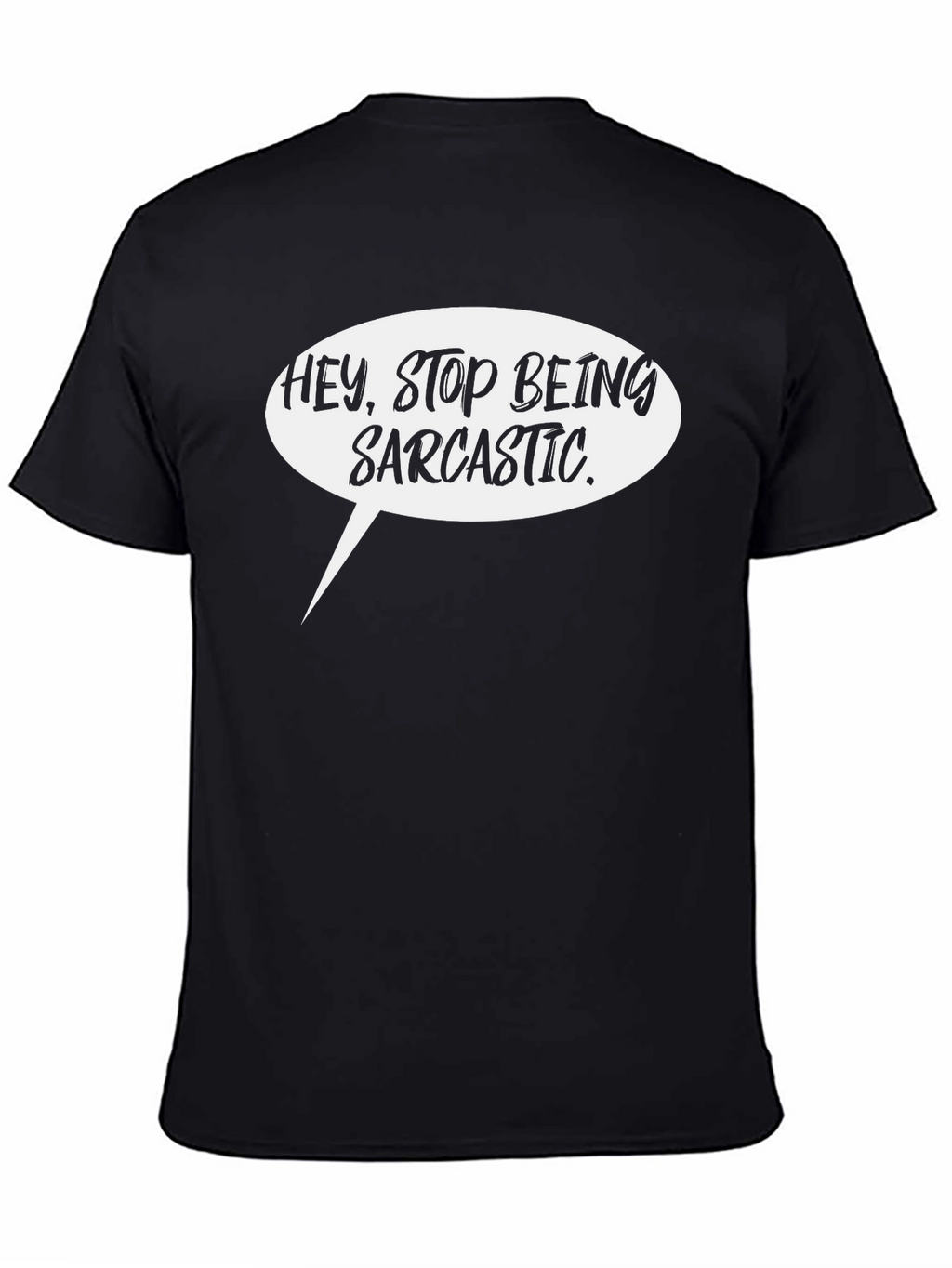 Sarcastic Speech Bubble Graphic Tee - Black