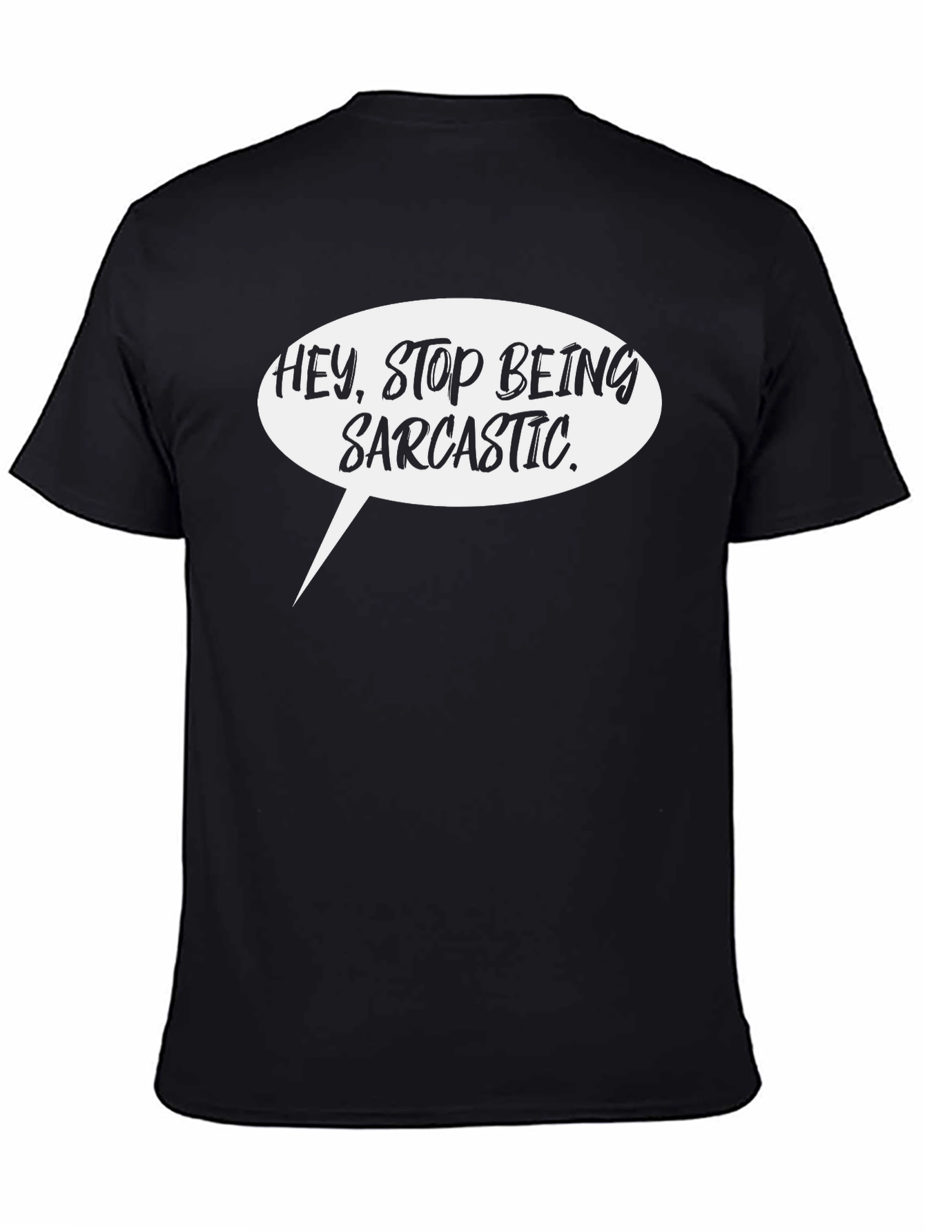 Sarcastic Speech Bubble Graphic Tee - Black