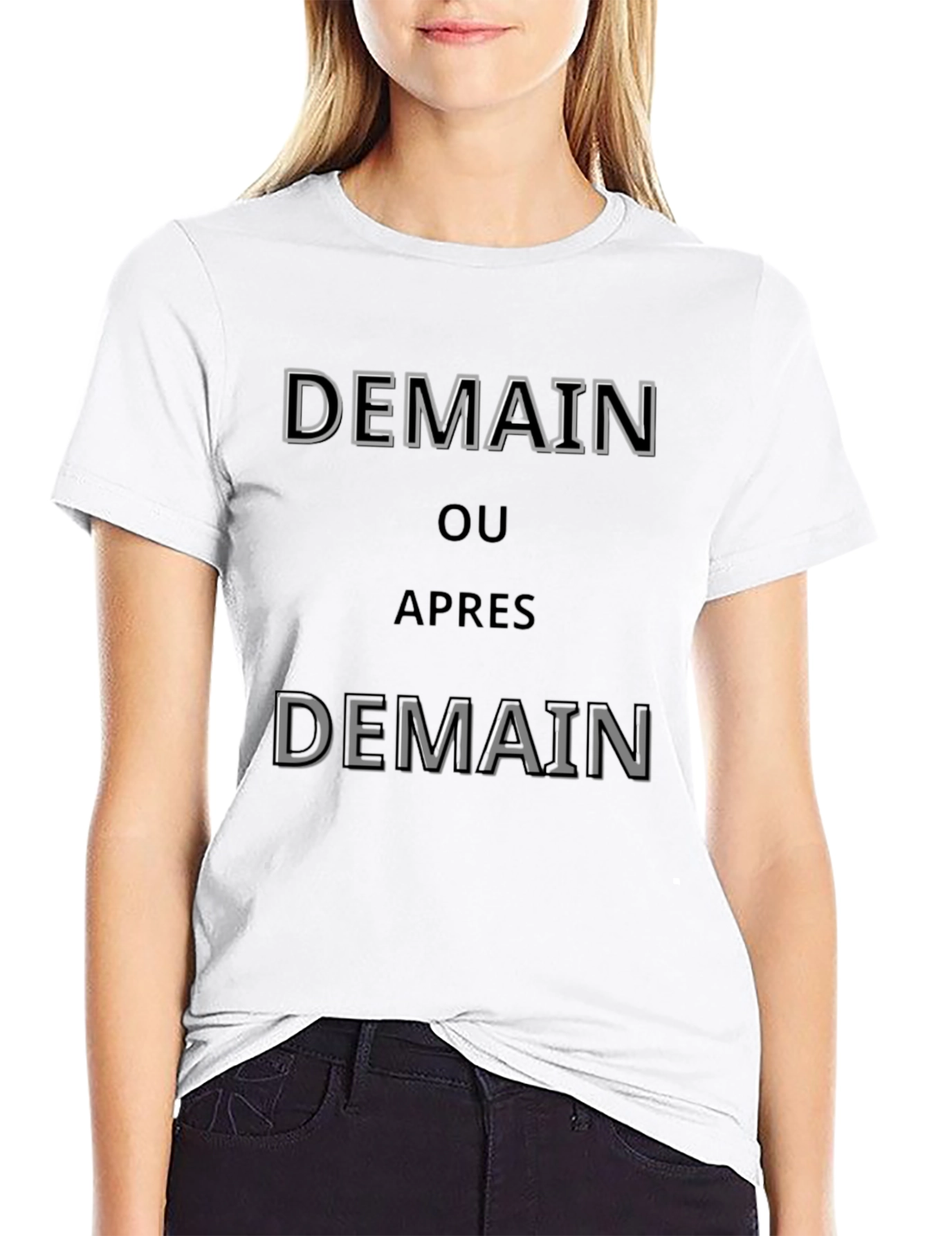 Demain T-Shirt - Stylish French Slogan Tee