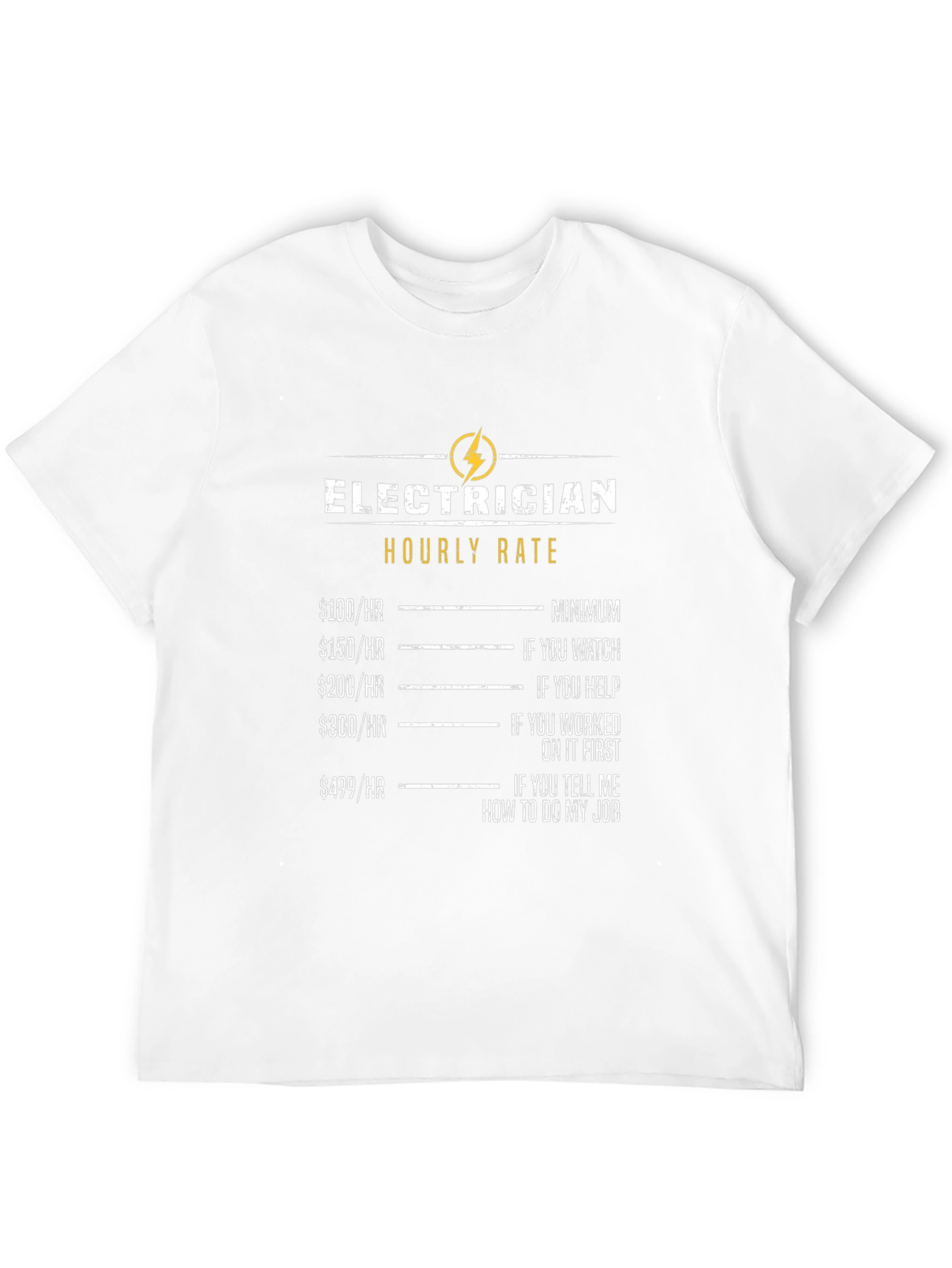 Electrician Hourly Rate Funny T-Shirt