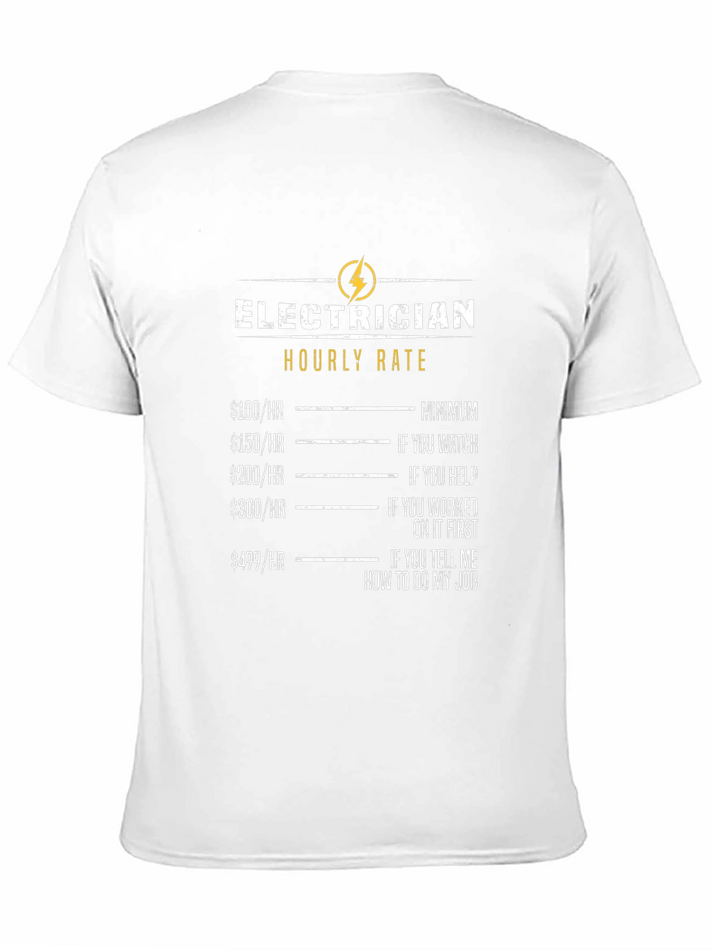 Electrician Hourly Rate Funny T-Shirt