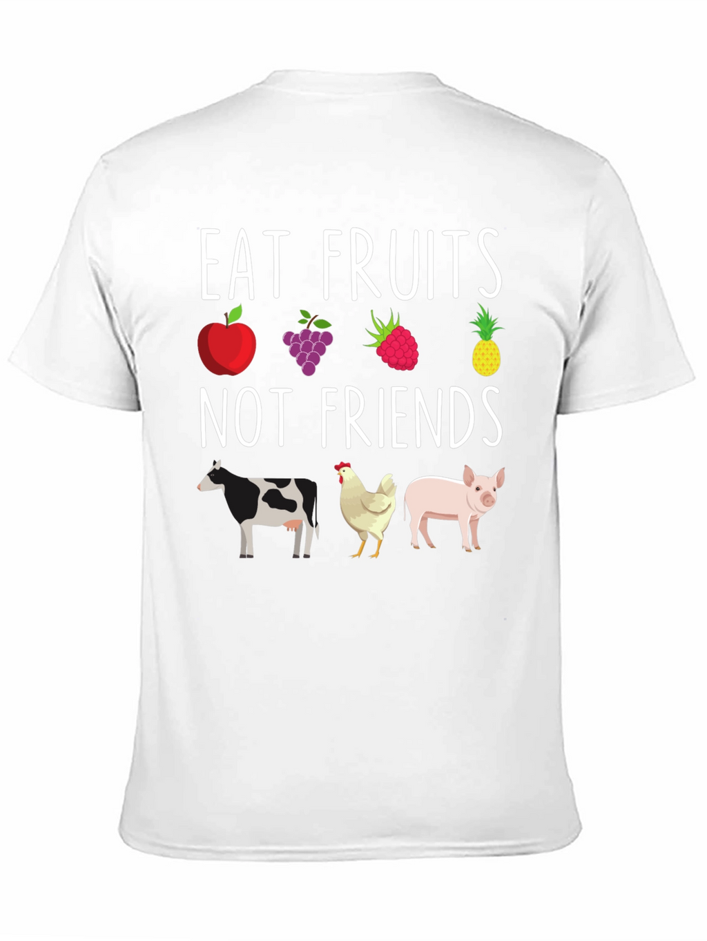 Eat Fruits Not Friends Vegan Graphic Tee