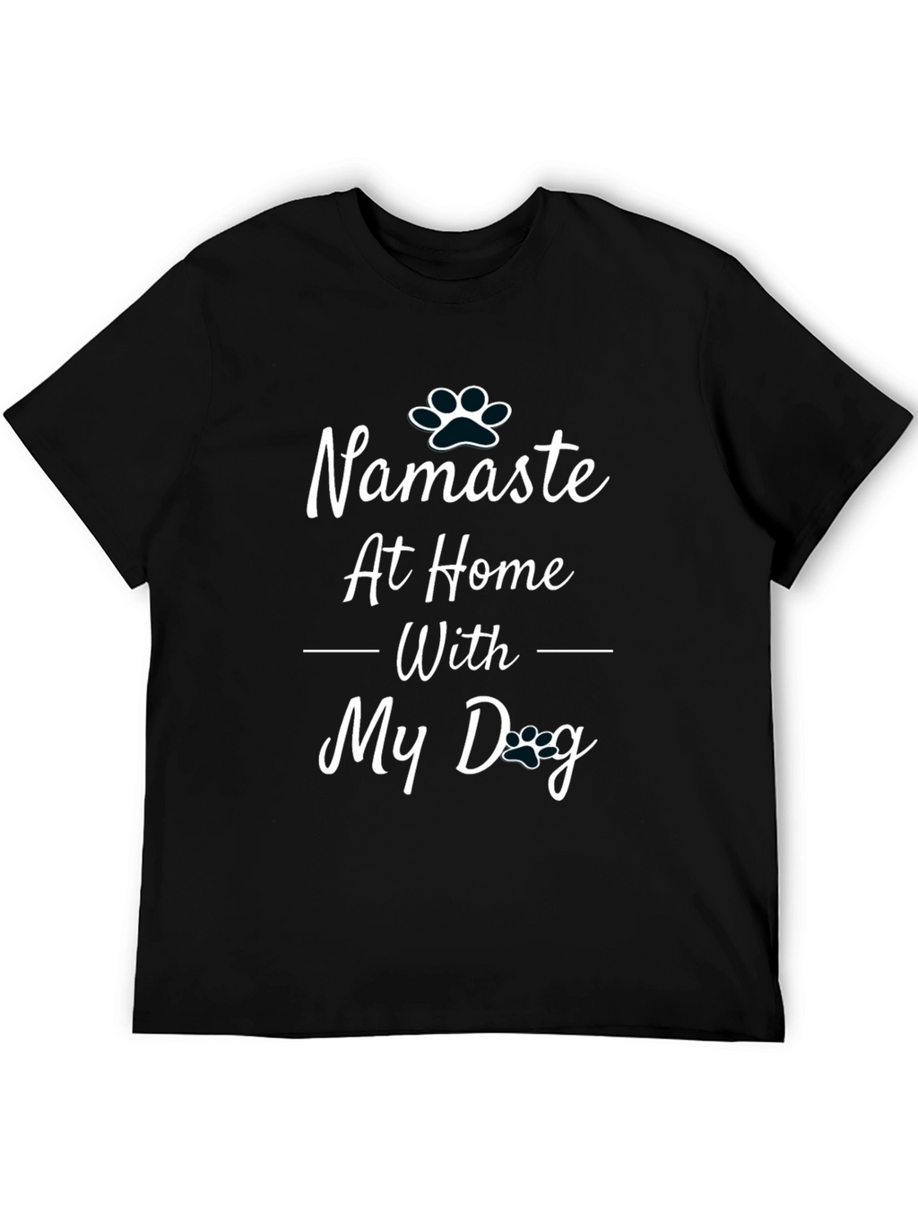Namaste At Home With My Dog Black T-Shirt