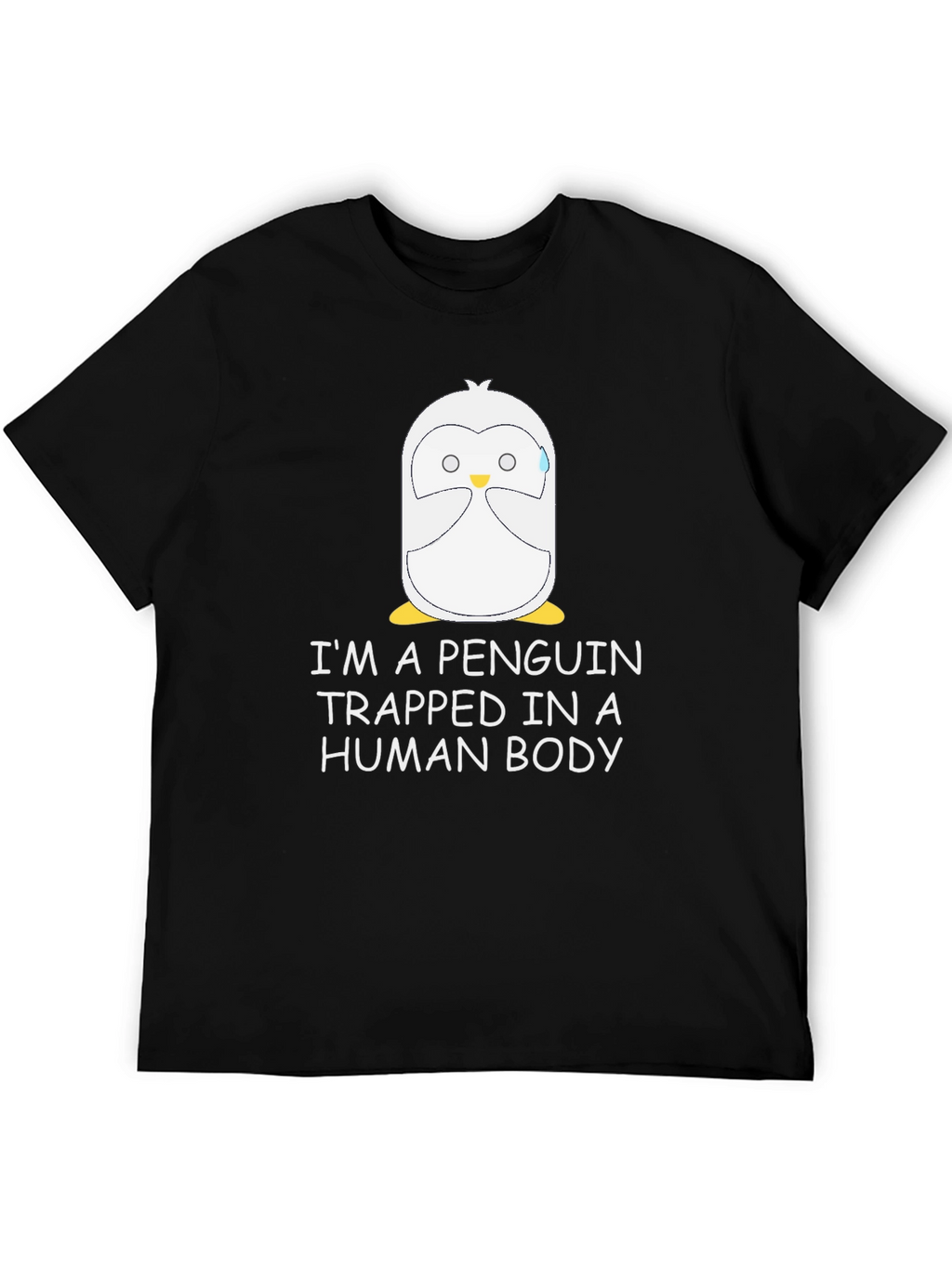 Penguin Trapped in a Human Body T-Shirt