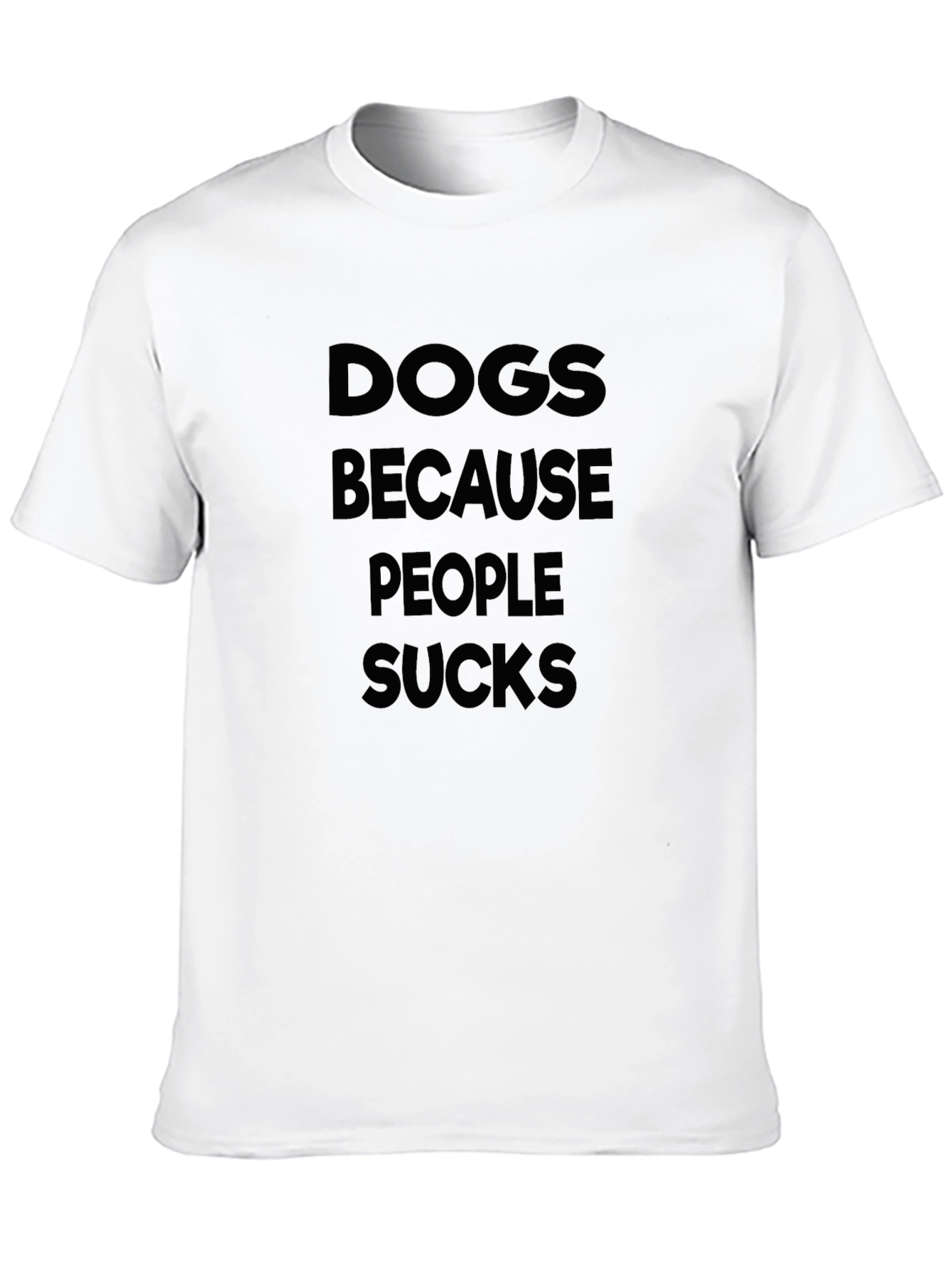 Dogs Because People Sucks Graphic Tee