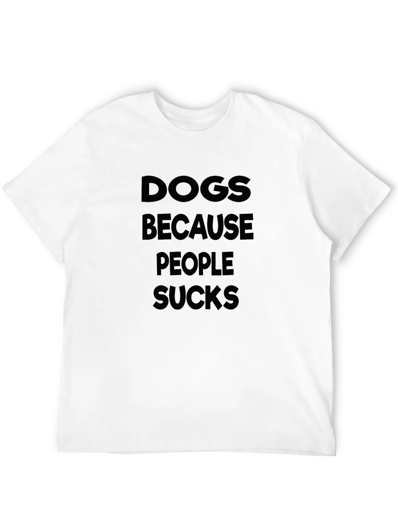 Dogs Because People Sucks Graphic Tee
