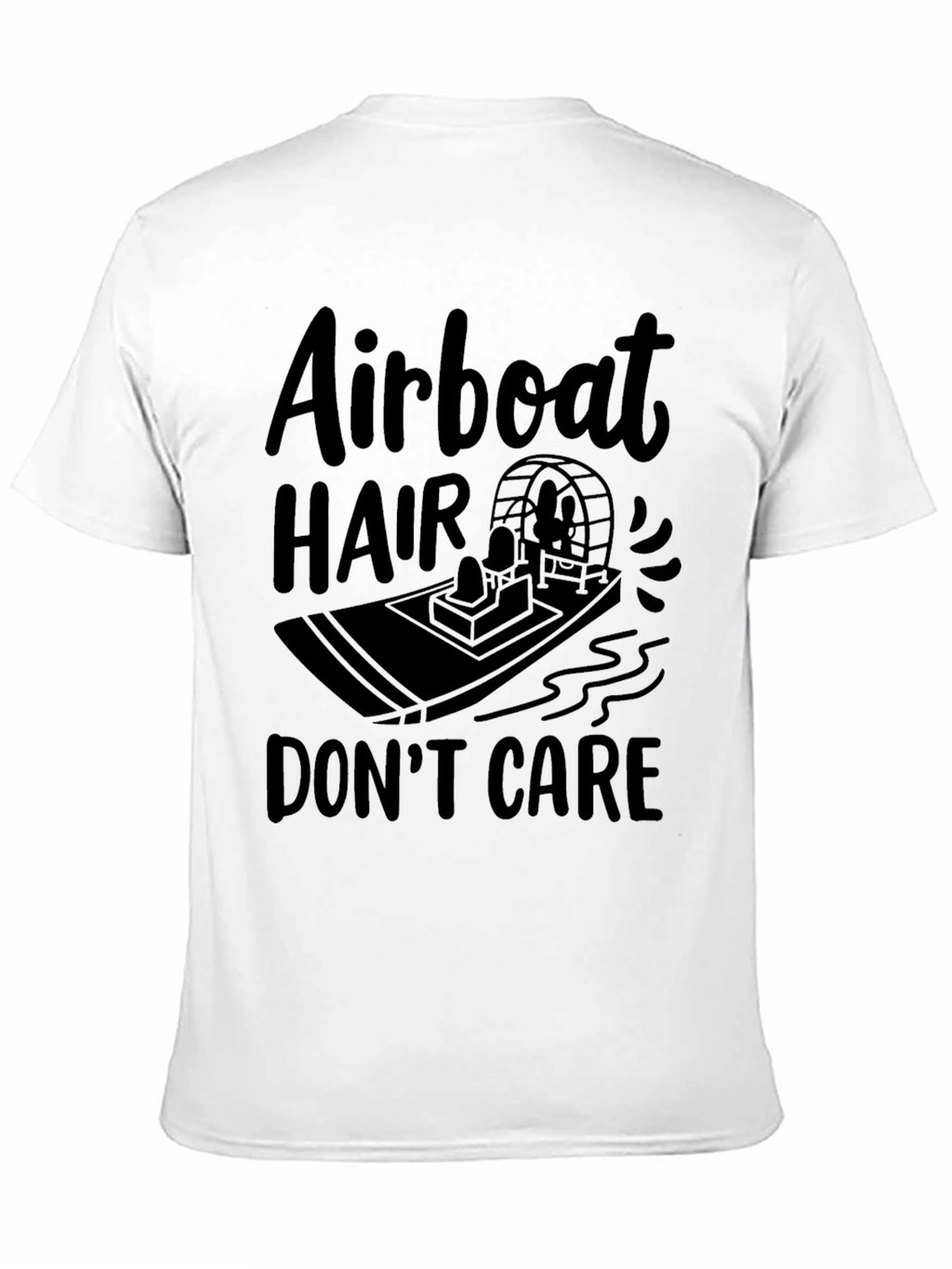 Airboat Hair Dont Care Black T-Shirt