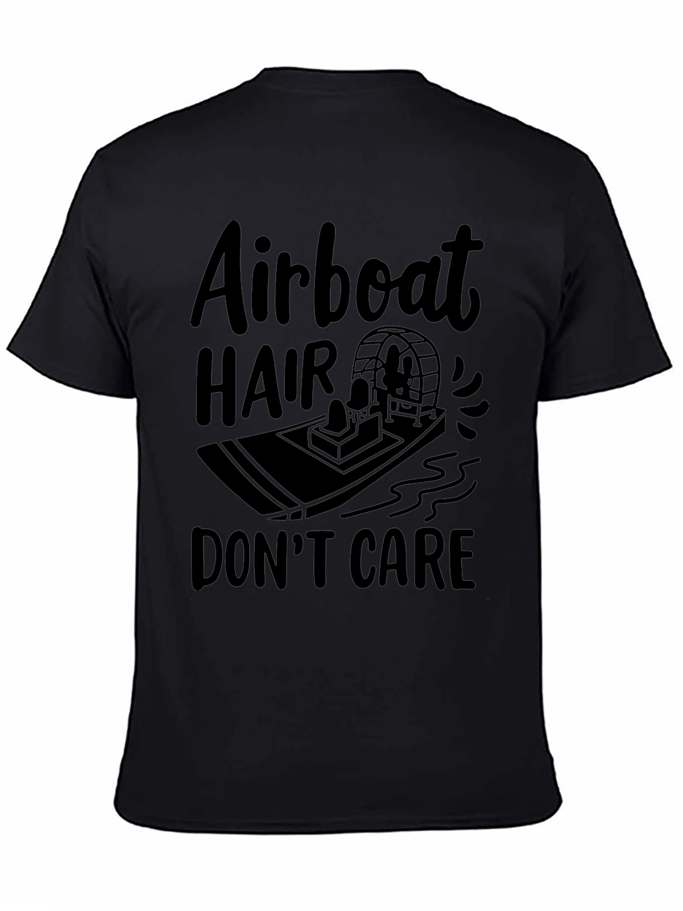Airboat Hair Dont Care Black T-Shirt