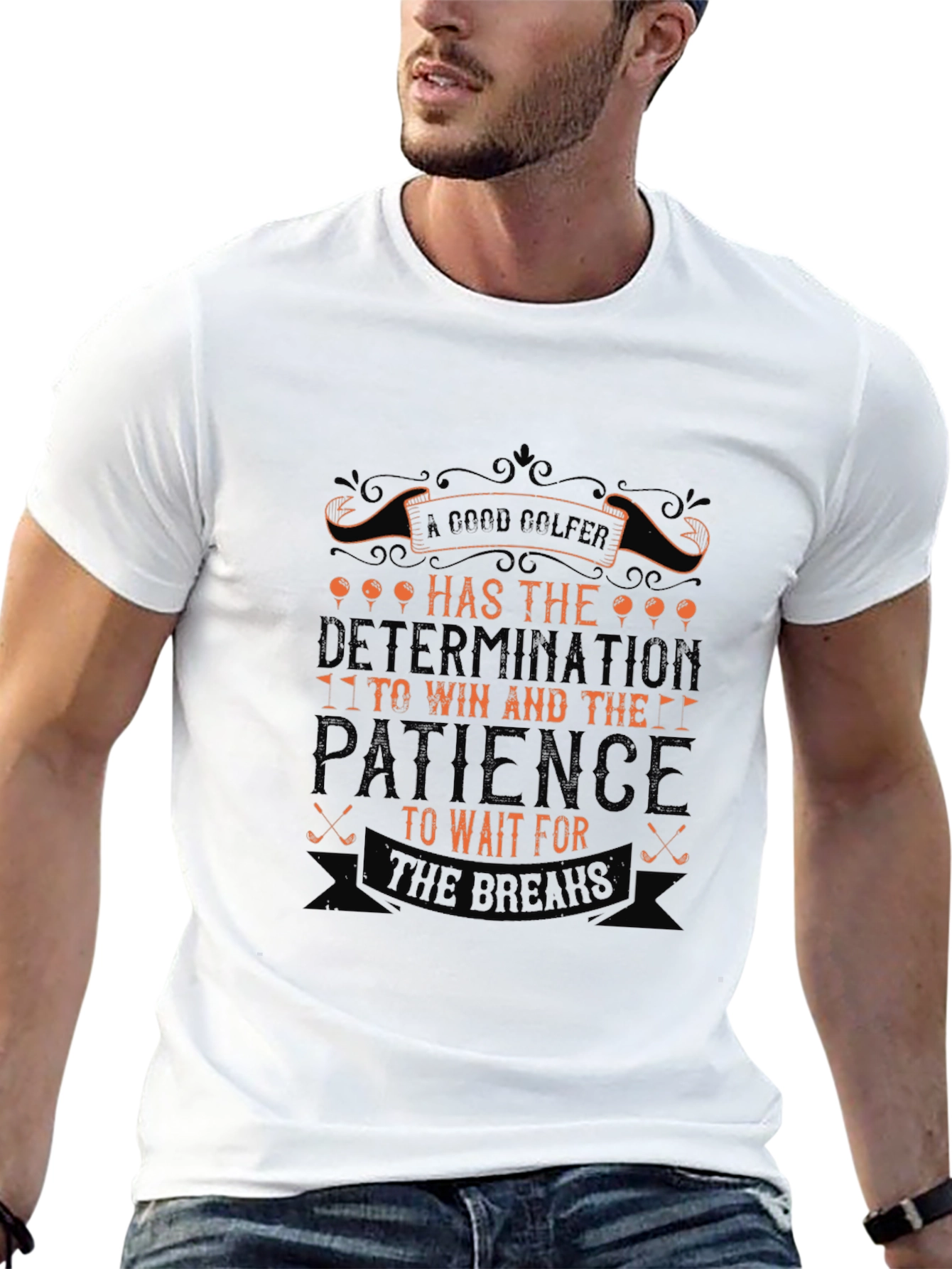 Golf Determination & Patience Graphic Tee - Golfer Gift