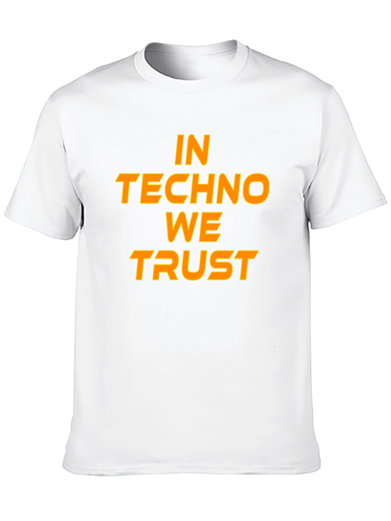 In Techno We Trust Graphic T-Shirt