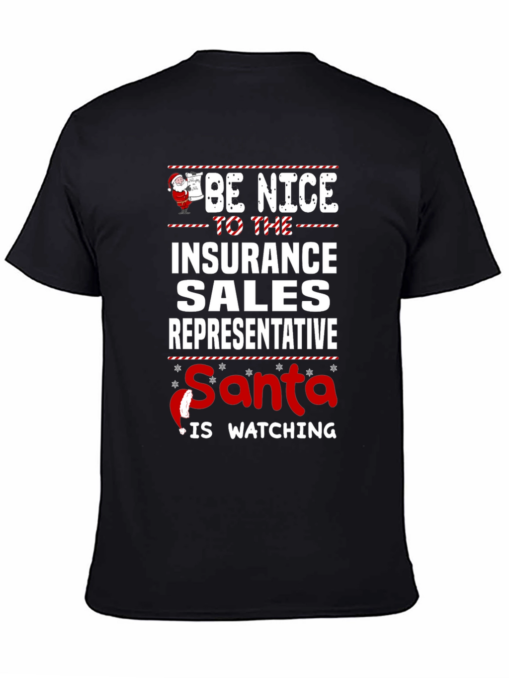 Be Nice Insurance Sales Rep T-Shirt