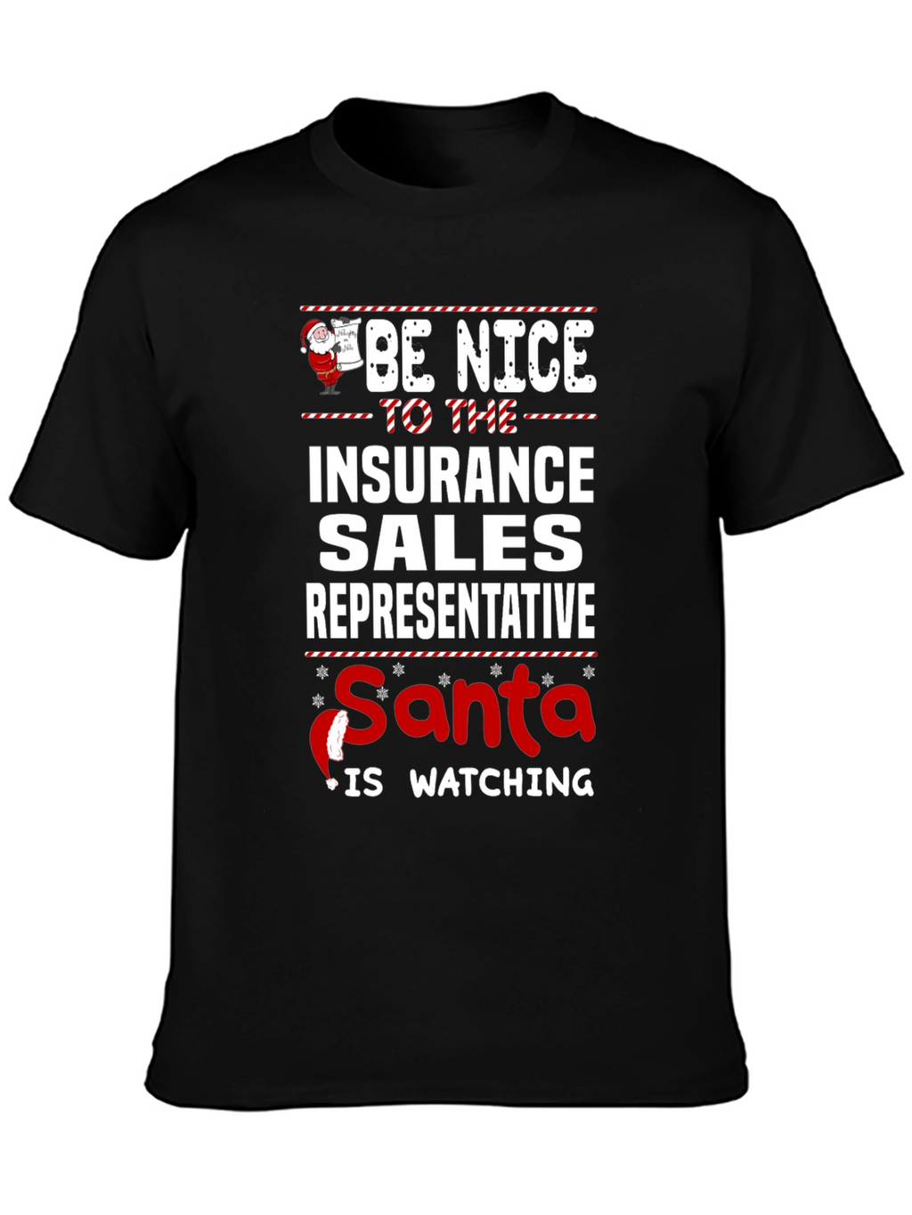 Be Nice Insurance Sales Rep T-Shirt