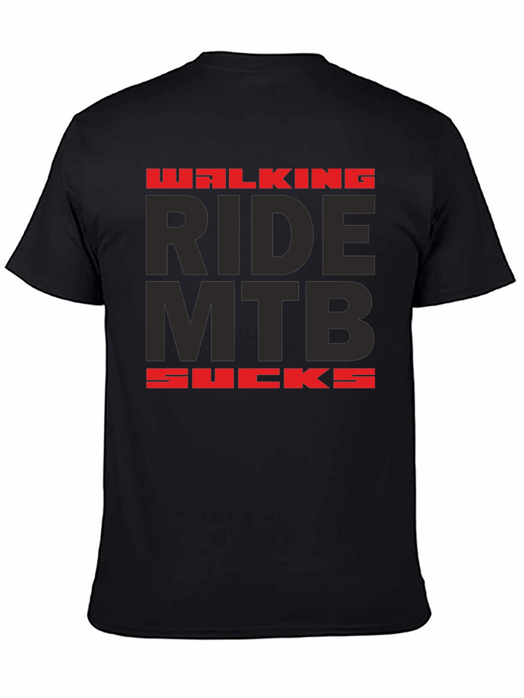Walking Ride MTB Sucks Black Graphic Tee