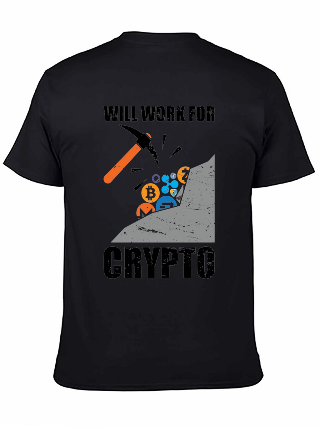 Will Work For Crypto T-Shirt