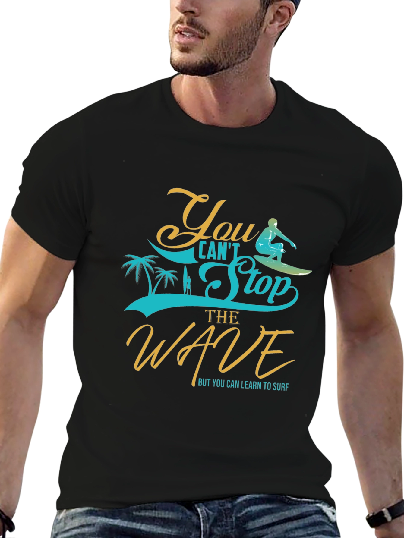 You Cant Stop the Wave Graphic Tee