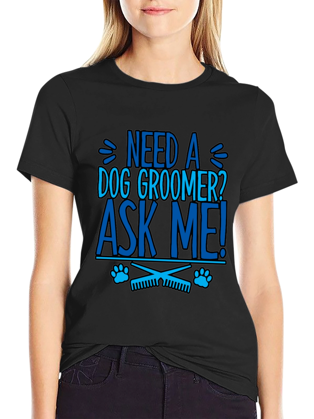 Need a Dog Groomer? Ask Me! Graphic Tee