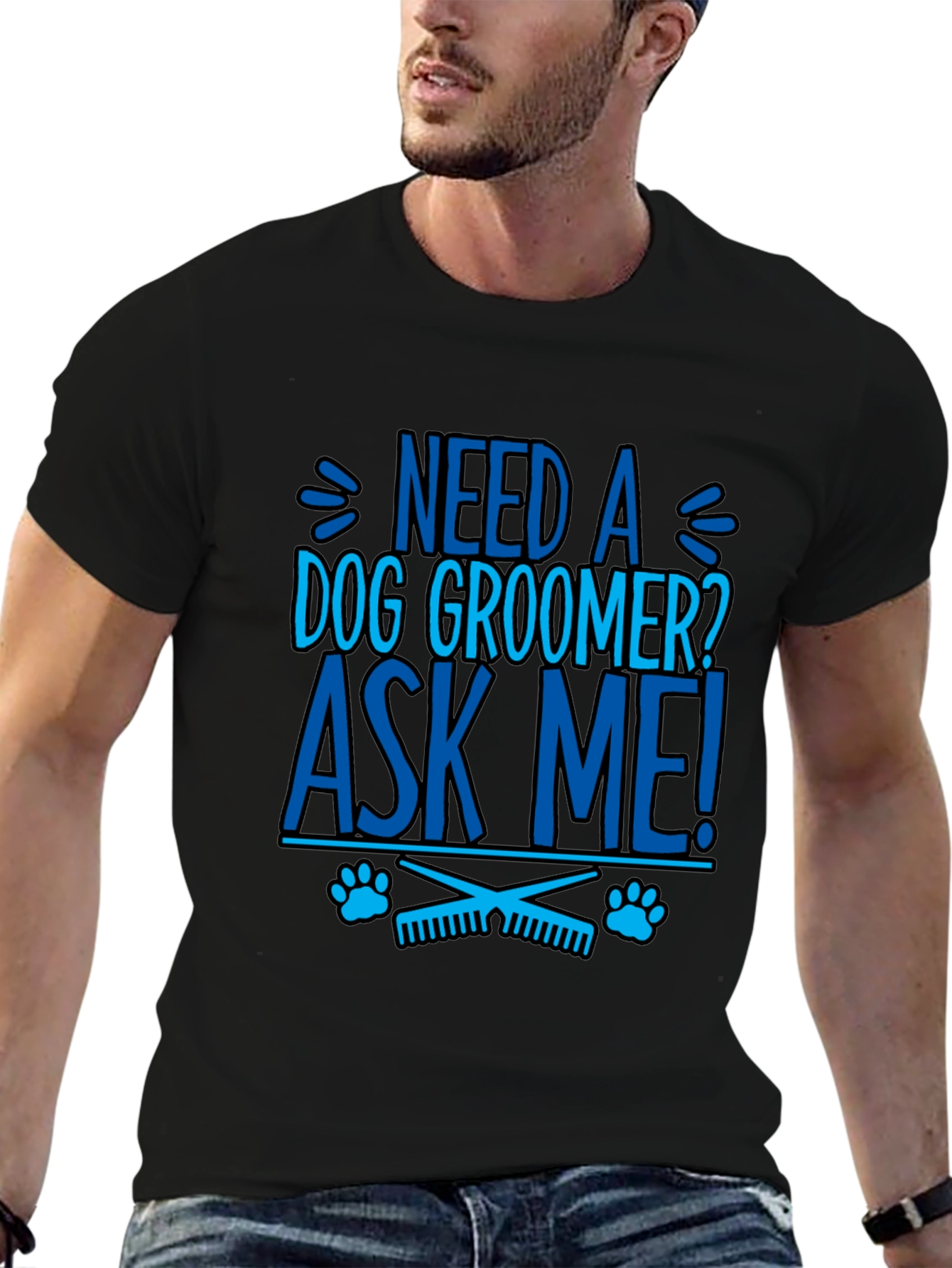 Need a Dog Groomer? Ask Me! Graphic Tee