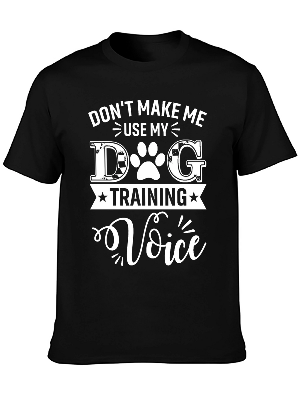 Dog Training Voice T-Shirt