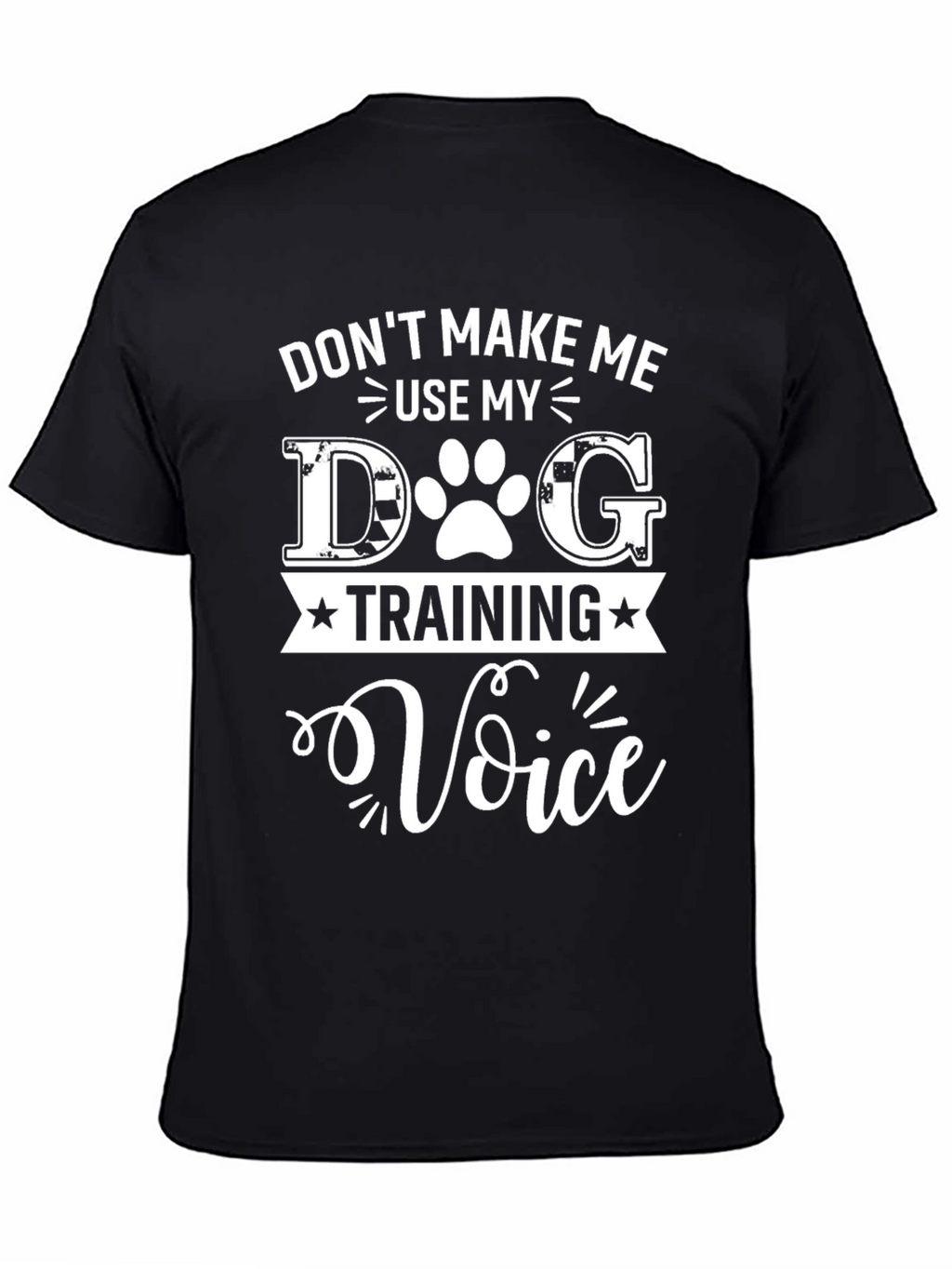 Dog Training Voice T-Shirt