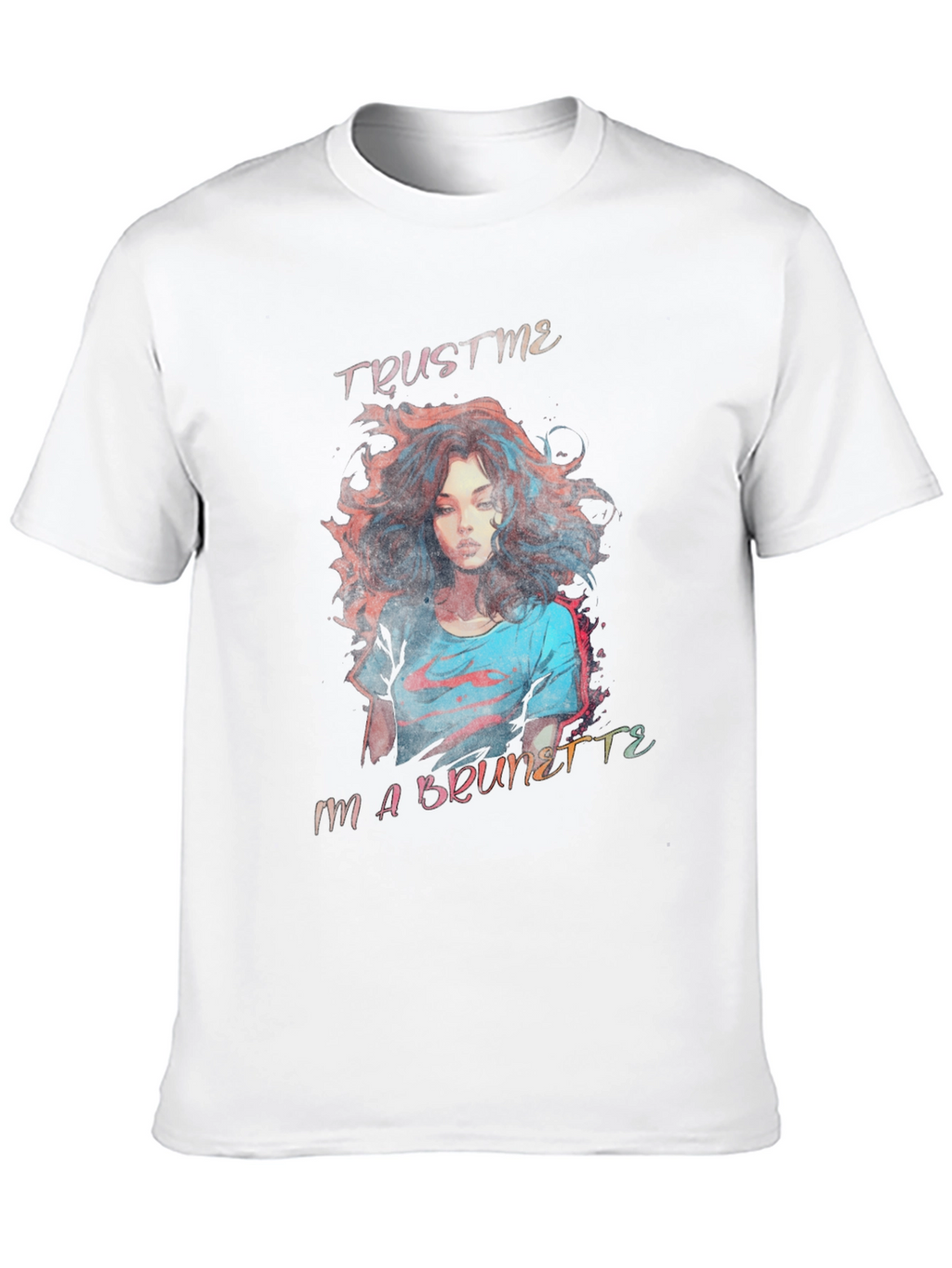 Trust Me Im a Brunette Graphic Tee