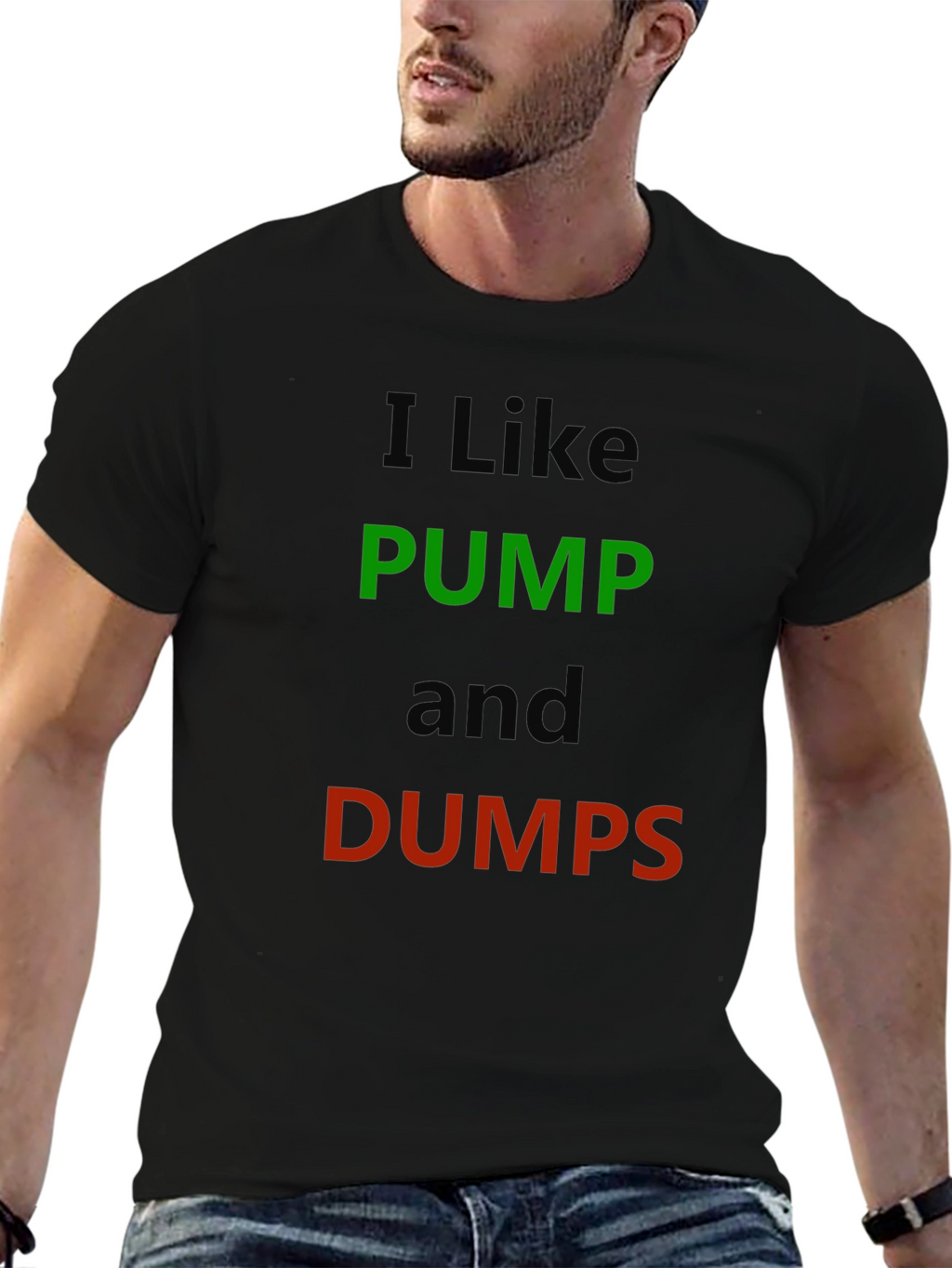 I Like Pump and Dumps Graphic Tee