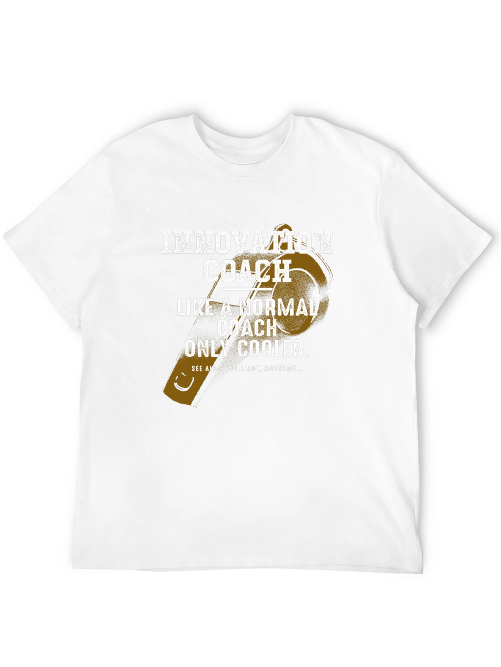 Innovation Coach T-Shirt: Cooler Than Normal!
