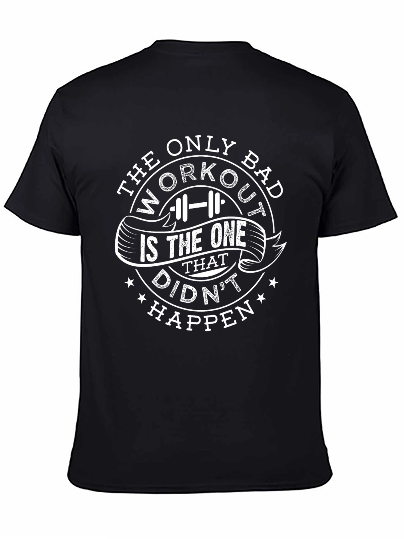 Workout Motivational T-Shirt
