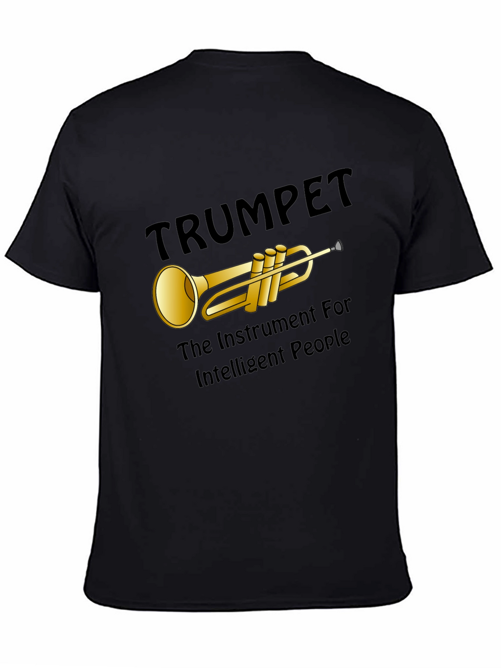 Trumpet Instrument T-Shirt for Intelligent People