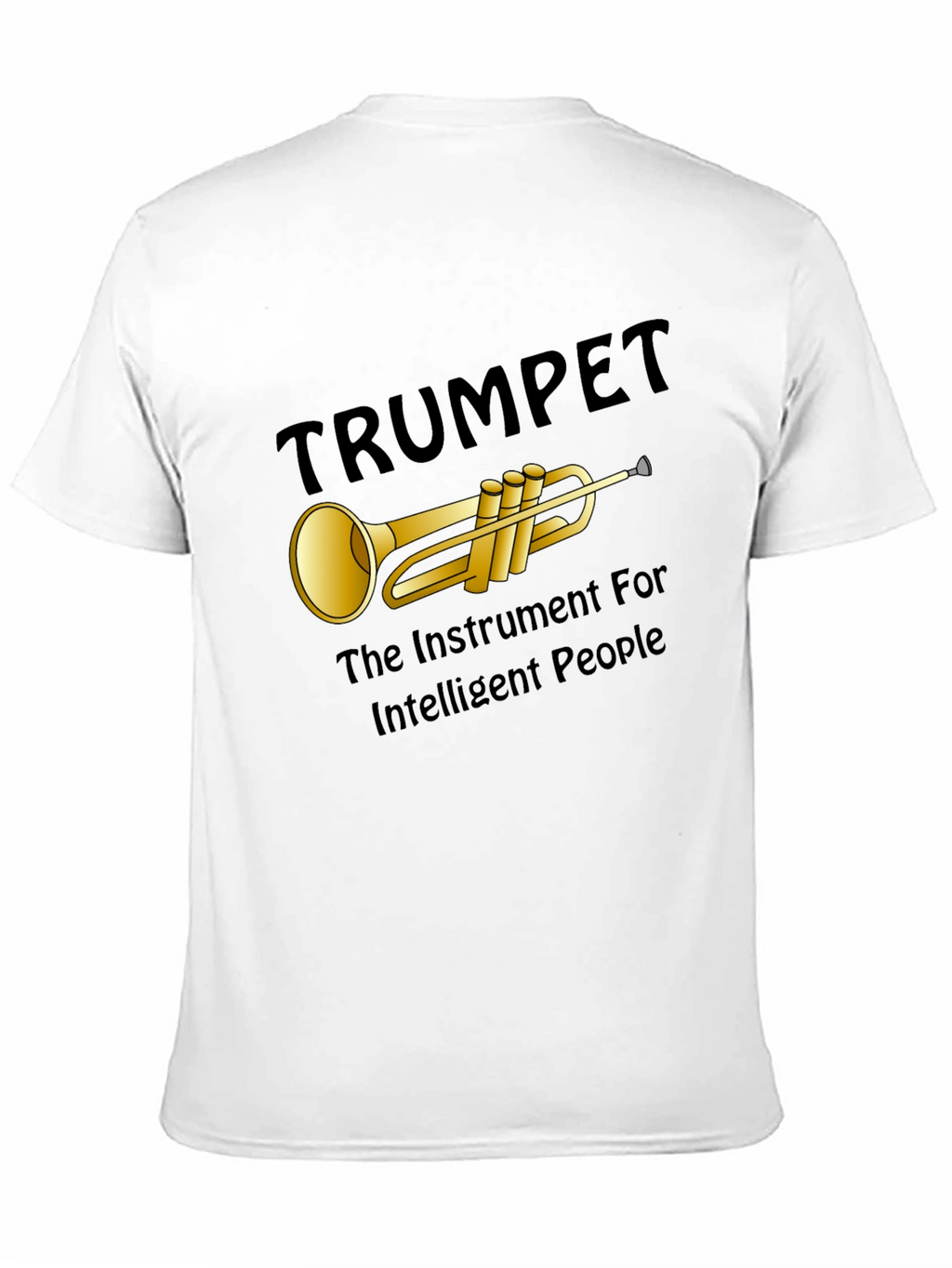 Trumpet Instrument T-Shirt for Intelligent People