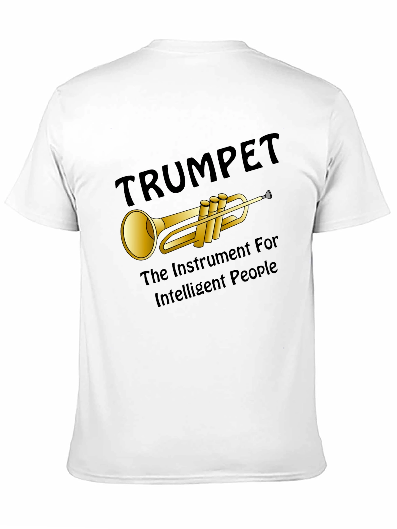 Trumpet Instrument T-Shirt for Intelligent People